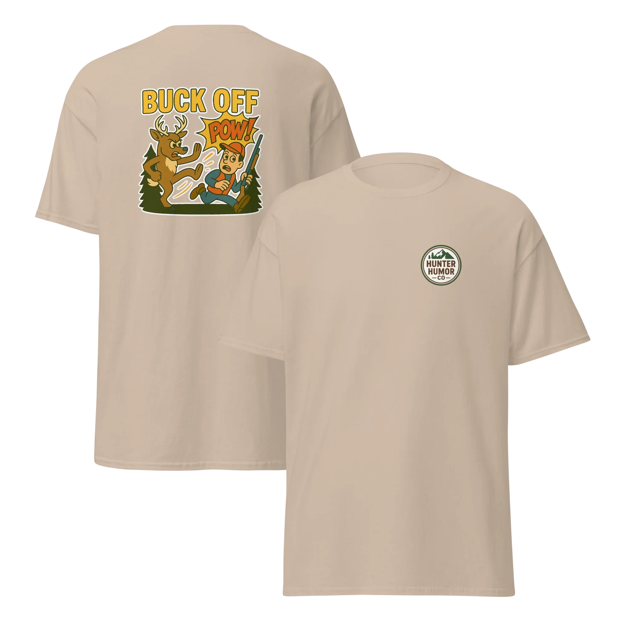 Hunter Humor Buck Off T-Shirt